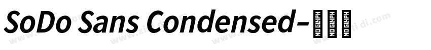 SoDo Sans Condensed字体转换